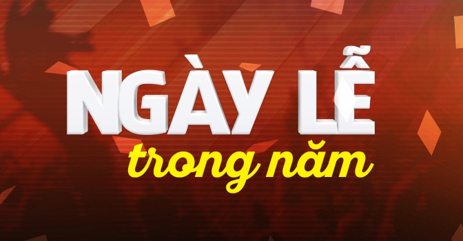 Bài luận tiếng Anh hay về những ngày ý nghĩa trong năm Bài luận tiếng Anh hay về những ngày ý nghĩa trong năm
