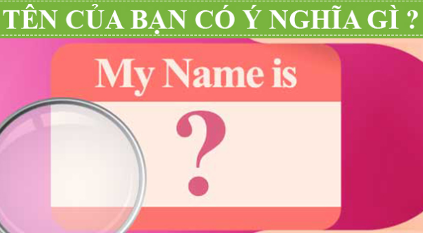 Ý nghĩa của tên người trong tiếng Anh (phần 1) Ý nghĩa của tên người trong tiếng Anh (phần 1)