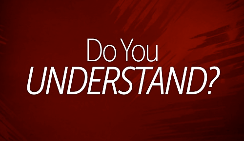 Các cách khác nhau để hỏi “ Do you understand” trong tiếng Anh Các cách khác nhau để hỏi “ Do you understand” trong tiếng Anh