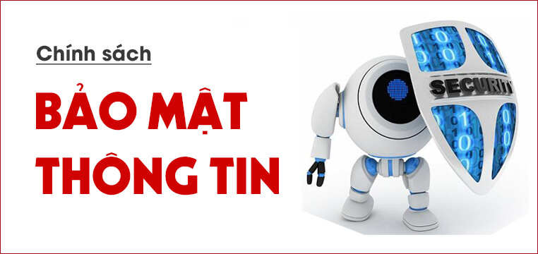 Chính sách bảo mật Chính sách bảo mật