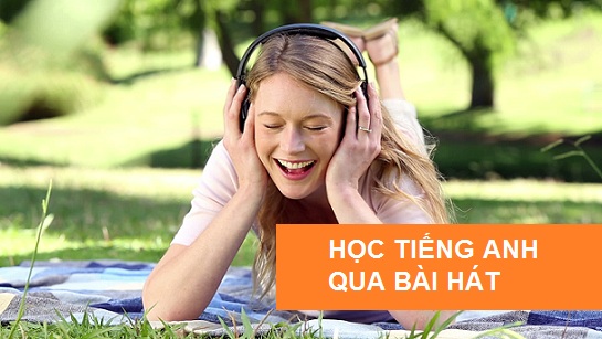 Những bài hát tiếng Anh dễ học nhất Những bài hát tiếng Anh dễ học nhất
