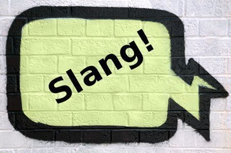 List từ lóng trong tiếng Anh thường được sử dụng nhất